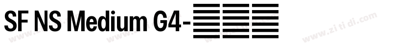 SF NS Medium G4字体转换 SF NS Medium G4字体转换